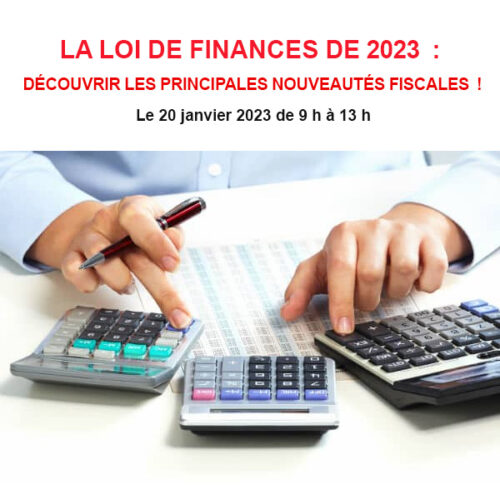 LA LOI DE FINANCES DE 2023 : Découvrir les principales nouveautés ...